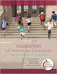 Foundations of American Education Perspectives on Education in a 