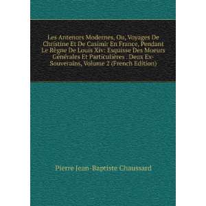 Voyages De Christine Et De Casimir En France, Pendant Le RÃ¨gne De 
