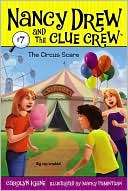 The Circus Scare (Nancy Drew and the Clue Crew Series #7)