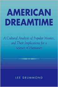   Dreamtime, (0822630478), Lee Drummond, Textbooks   