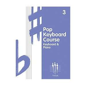  Tritone Pop Keyboard Course   Book 3 Book 3   Revised 