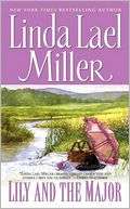 Lily and the Major (Orphan Linda Lael Miller
