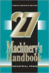 Machinerys Handbook, (0831127007), Erik Oberg, Textbooks   Barnes 