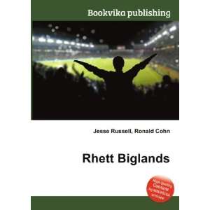  Rhett Biglands Ronald Cohn Jesse Russell Books