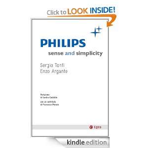 Philips Sense and simplicity (Cultura e società) (Italian Edition 