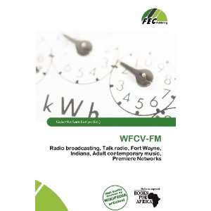  WFCV FM (9786200595218) Columba Sara Evelyn Books