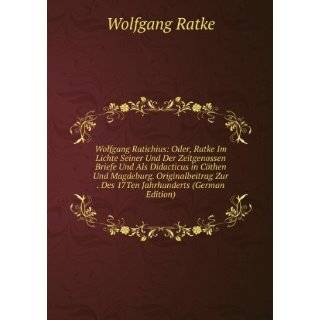  Wolfgang Ratichius Books