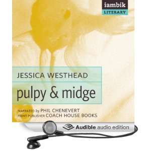   Midge (Audible Audio Edition) Jessica Westhead, Phil Chenevert Books