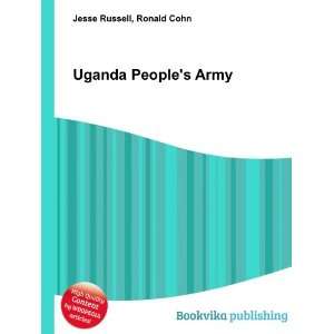  Uganda Peoples Army Ronald Cohn Jesse Russell Books