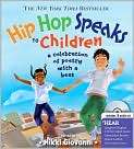 Hip Hop Speaks to Children A Celebration of 