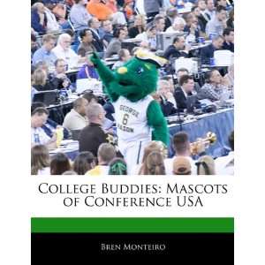  College Buddies Mascots of Conference USA (9781170143490 