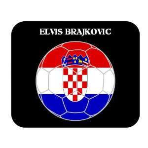    Elvis Brajkovic (Croatia) Soccer Mouse Pad 