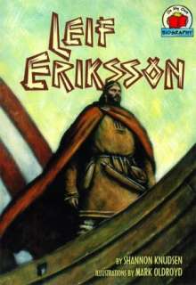   Leif Eriksson by Shannon Knudsen, Lerner Publishing 