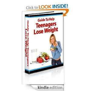 The Total Guide To Teen Weight Loss Anonymous  Kindle 