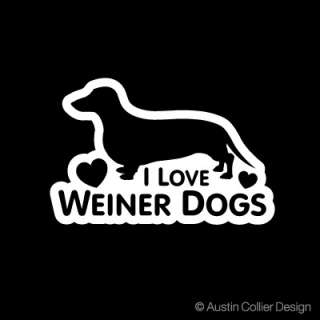 LOVE WEINER DOGS Vinyl Decal Car Sticker   Dachshund  