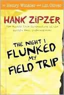 Night I Flunked My Field Trip (Hank Zipzer Series #5)