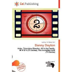  Danny Dayton (9786136910185) Iustinus Tim Avery Books