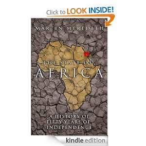 The State of Africa Martin Meredith  Kindle Store