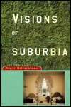 Visions of Suburbia, (0415107172), Roger Silverstone, Textbooks 