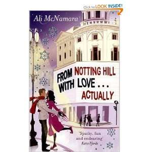   Notting Hill with Love Actually [Paperback] Ali McNamara Books