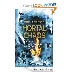 Mortal Chaos Matt Dickinson  Kindle Store