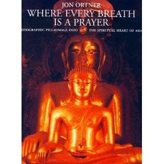   Every Breath is a Prayer by Jon Ortner and John Sanday (Mar 2001