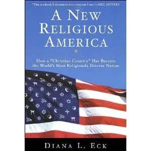    A New Religious America (text only) by D. L. Eck  N/A  Books