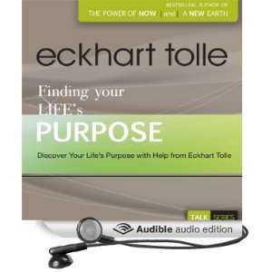   Your Lifes Purpose (Audible Audio Edition) Eckhart Tolle Books