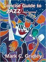   to Jazz, (0131733311), Mark C. Gridley, Textbooks   