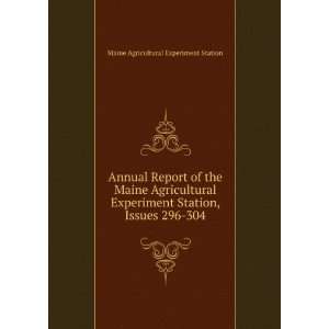  Annual Report of the Maine Agricultural Experiment Station 