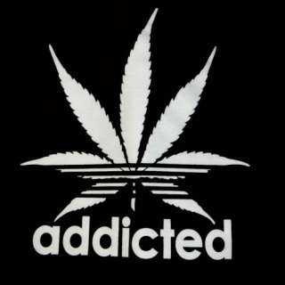 ADDICTED Marijuana Leaf T shirt TEE Adidas pot weed Funny Humor NEW 