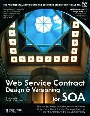 Web Service Contract Design and Versioning for SOA, (013613517X 