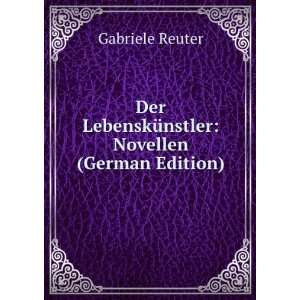    Novellen (German Edition) (9785877691476) Gabriele Reuter Books