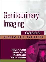 Genitourinary Imaging Cases, (0071479120), David Casalino, Textbooks 