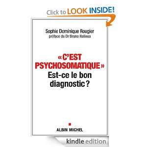 est psychosomatique  Est ce le bon diagnostic ? (PRATIQUE 