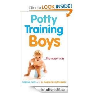 Potty Training Boys Dr Caroline Fertleman, Simone Cave  