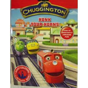  Chuggington Coloring & Activity Book 96 Pg ~ Honk your 