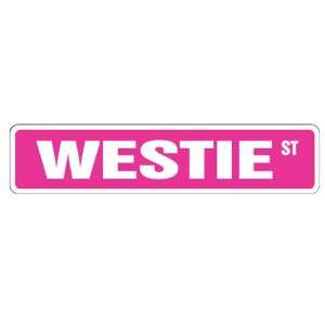  WESTIE   Street Sign   collectable dog lover great gift 