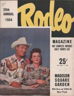 RODEO MAGAZINE  ROY ROGERS & DALE EVANS MSG 1954 NYC  