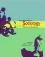 Introduction to Sociology A Canadian Focus, (0130170100), James J 
