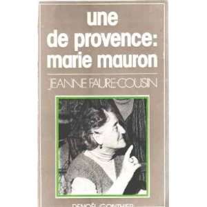   Mauron, Jeanne Faure Cousin, Marie Mauron Jeanne Faure Cousin Books