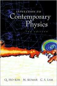 Invitation to Contemporary Physics (2nd Edition), (9812383034), C. S 