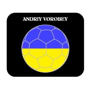  Andriy Vorobey (Ukraine) Soccer Mouse Pad 