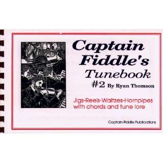  Fiddles Tune Book No. 2 Jigs Reels Waltzes Hornpipes with Chords 