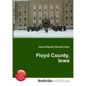 Floyd County, Iowa Ronald Cohn Jesse Russell  Books