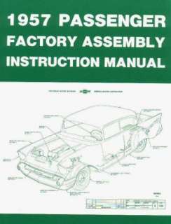 CHEVROLET 1957 Bel Air/Nomad Assembly Manual 57 Chevy  