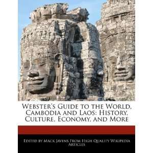 com Websters Guide to the World, Cambodia and Laos History, Culture 