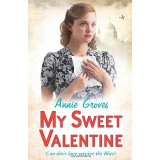 My Sweet Valentine by Annie Groves (Feb 1, 2012)