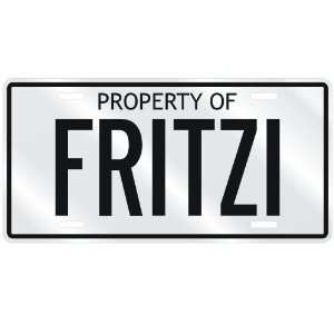  NEW  PROPERTY OF FRITZI  LICENSE PLATE SIGN NAME