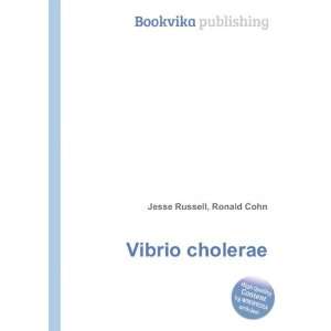  Vibrio cholerae Ronald Cohn Jesse Russell Books